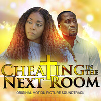 Cheating in the Next Room (Original Motion Picture Soundtrack)