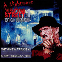 A Nightmare on Beatdown Street Vol. 1 (Beatdown Underground)