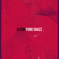 Flesh