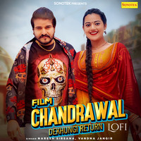 Film Chandrawal Dekhungi Retrun Lofi