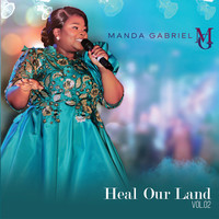 Heal Our Land, Vol. 2