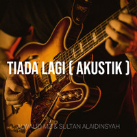 Tiada Lagi ( Akustik )