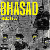 Bhasad (Freestyle)