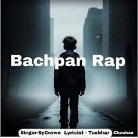 Bachpan Rap