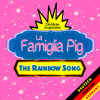 The Rainbow Song (Deutsch Version Germany)