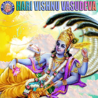 Hari Vishnu Vasudeva