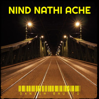 Nind Nathi Ache