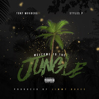 Welcome to the Jungle (feat. Styles P)
