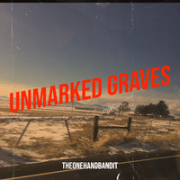 Unmarked Graves