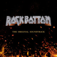 Rockbottom (The Original Soundtrack)