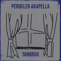 Perdeler (Akapella)