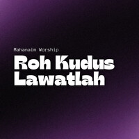 Roh Kudus Lawatlah