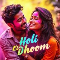 Holi Ki Dhoom