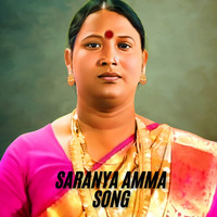 SARANYA AMMA SONG