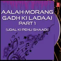 Morang Gadh Ki Ladaai Part-1