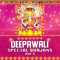 Deepawali Special Bhajans Vol-3