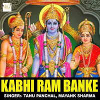 Kabhi Ram Banke