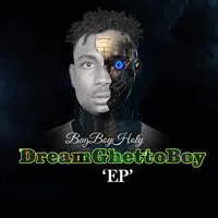 DreamGhettoBoy - EP