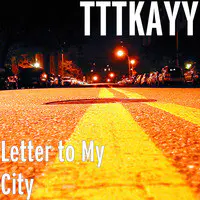 Letter to My City