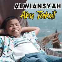 Aku Takut