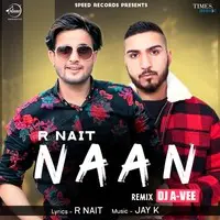 Naan Remix