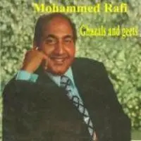Mohammad Rafi - Geets And Ghazals
