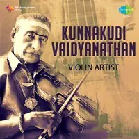 Kunnakudi Vaidyanathan - Violin Artist
