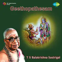 Geethopathesam Tamil Devotional T S B Sastrigal