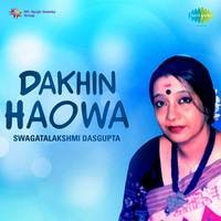 Dakhin Haowa - Swagatalakshmi Dasgupta