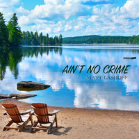 Ain't No Crime