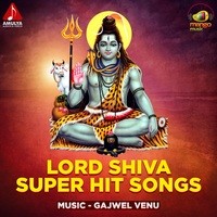Lord Shiva Super Hit Songs