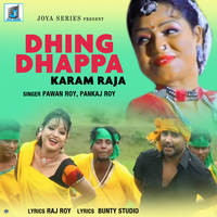 KARAM RAJA DHING DHAPPA