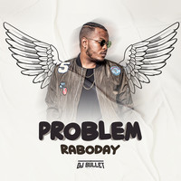 Problem Raboday