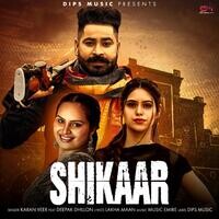 Shikaar (feat. Deepak Dhillon)