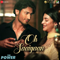 Oh Saaiyaan (From "The Power")