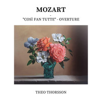 Mozart (Così Fan Tutte ) [Overture]