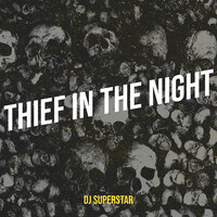 Thief in the Night