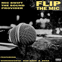 Flip the Mic