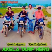 Akela Tarif hero