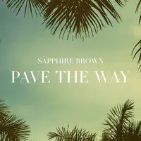 Pave the Way