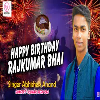 Happy Birthday Rajkumar Bhai