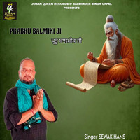 Prabhu Balmiki Ji