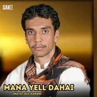 Mana Yell Dahai