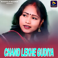 Chand Lekhe Gudiya