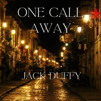 One Call Away