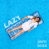 Lazy (Radio Edit)