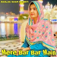 Mere Bar Bar Main