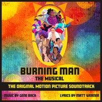 Burning Man: The Musical (Original Motion Picture Soundtrack)