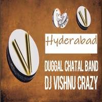 Hyderabadi Duggal Chatal Band