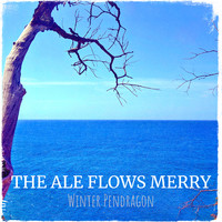 The Ale Flows Merry